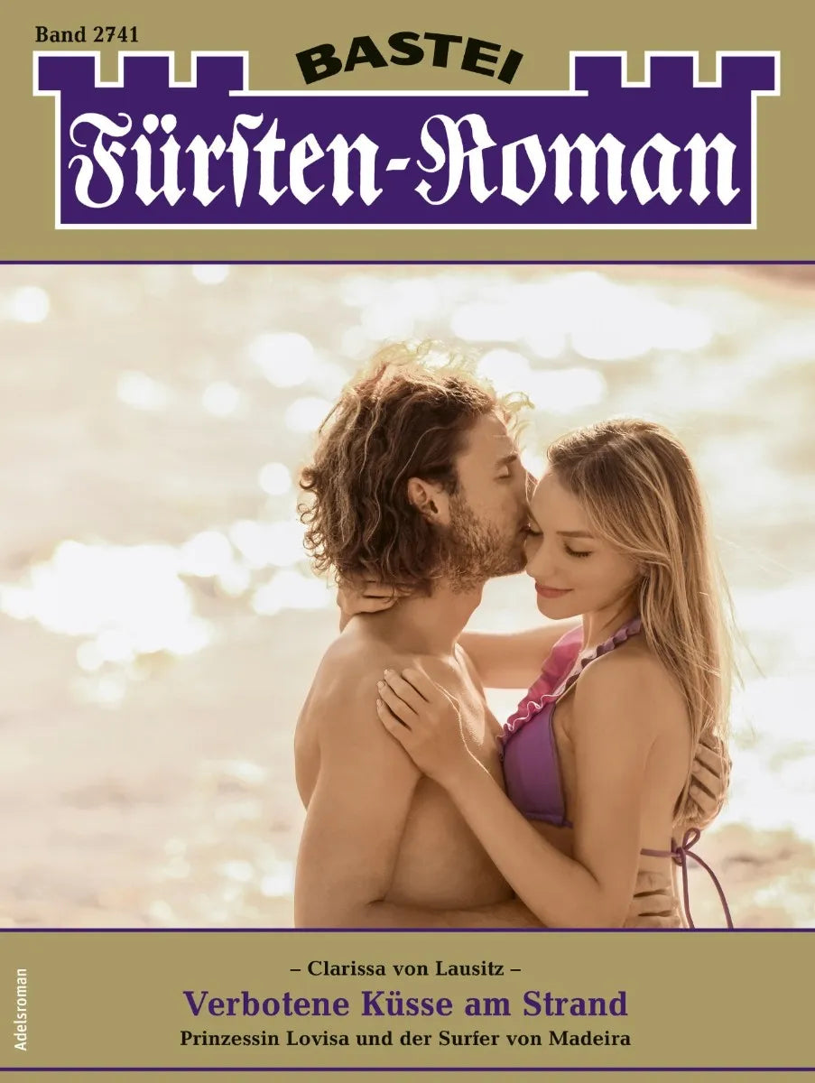 Cover: Fürsten-Roman 2741 (E-Book) von Clarissa von Lausitz