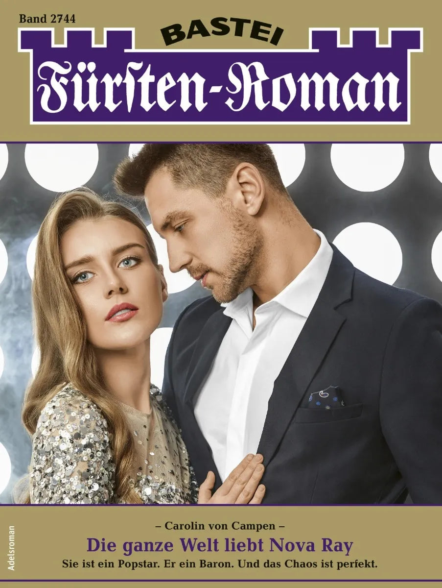Cover: Fürsten-Roman 2744 (E-Book) von Carolin von Campen