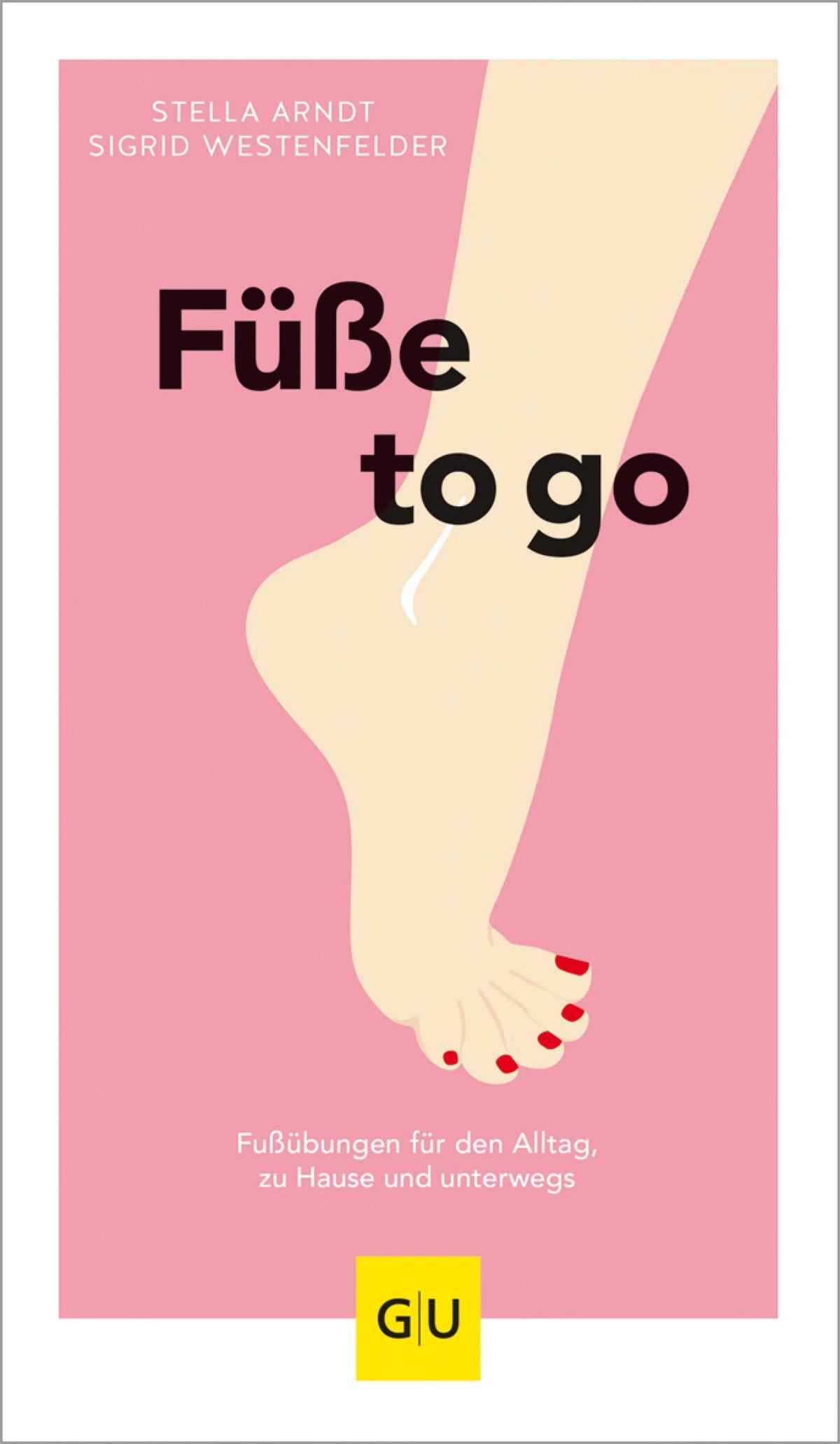 Cover: Füße to go (E-Book) von Stella Arndt