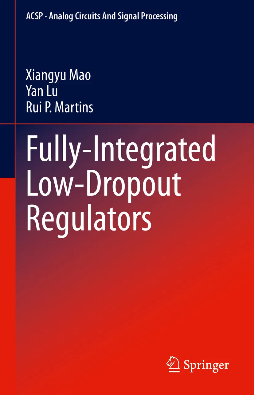 Cover: Fully-Integrated Low-Dropout Regulators (E-Book) von Xiangyu Mao