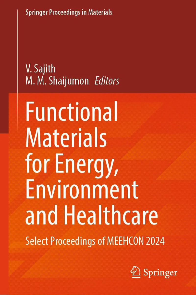 Functional Materials for Energy, Environment and Healthcare