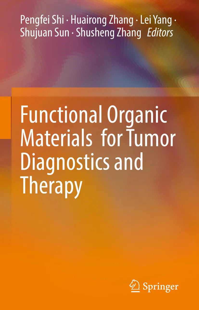 Cover: Functional Organic Materials for Tumor Diagnostics and Therapy (E-Book)