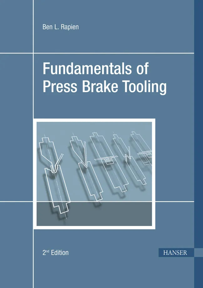 Buchcover von 'Fundamentals of Press Brake Tooling' - Gebundene Ausgabe von Ben L. Rapien