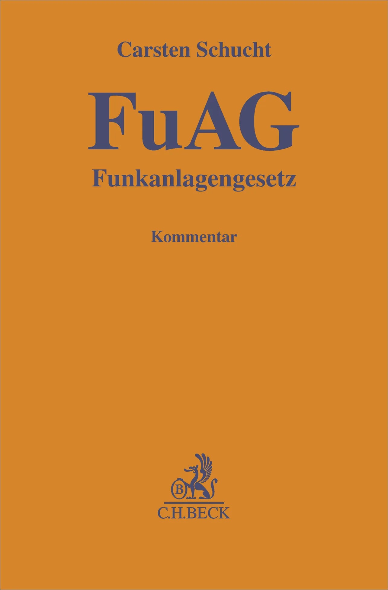 Buchcover von 'Funkanlagengesetz. FuAG' - Gebundene Ausgabe von Carsten Schucht
