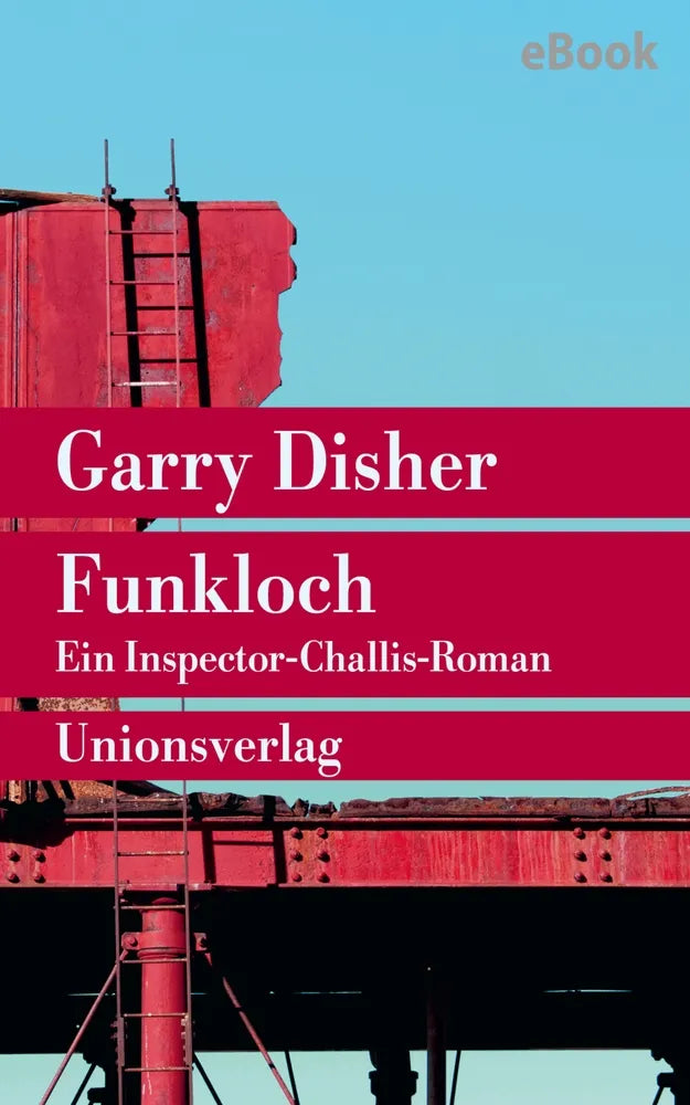 Cover: Funkloch (E-Book) von Garry Disher