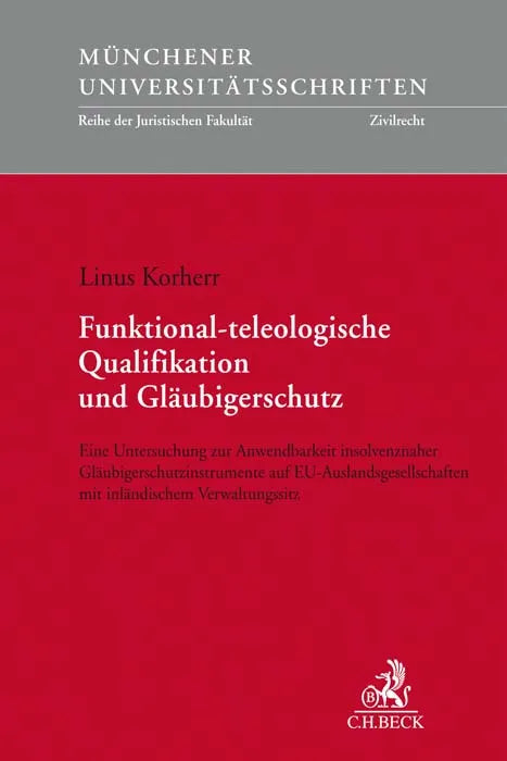 Buchcover von 'Funktional-teleologische Qualifikation und Gläubigerschutz' - Taschenbuch von Linus Korherr