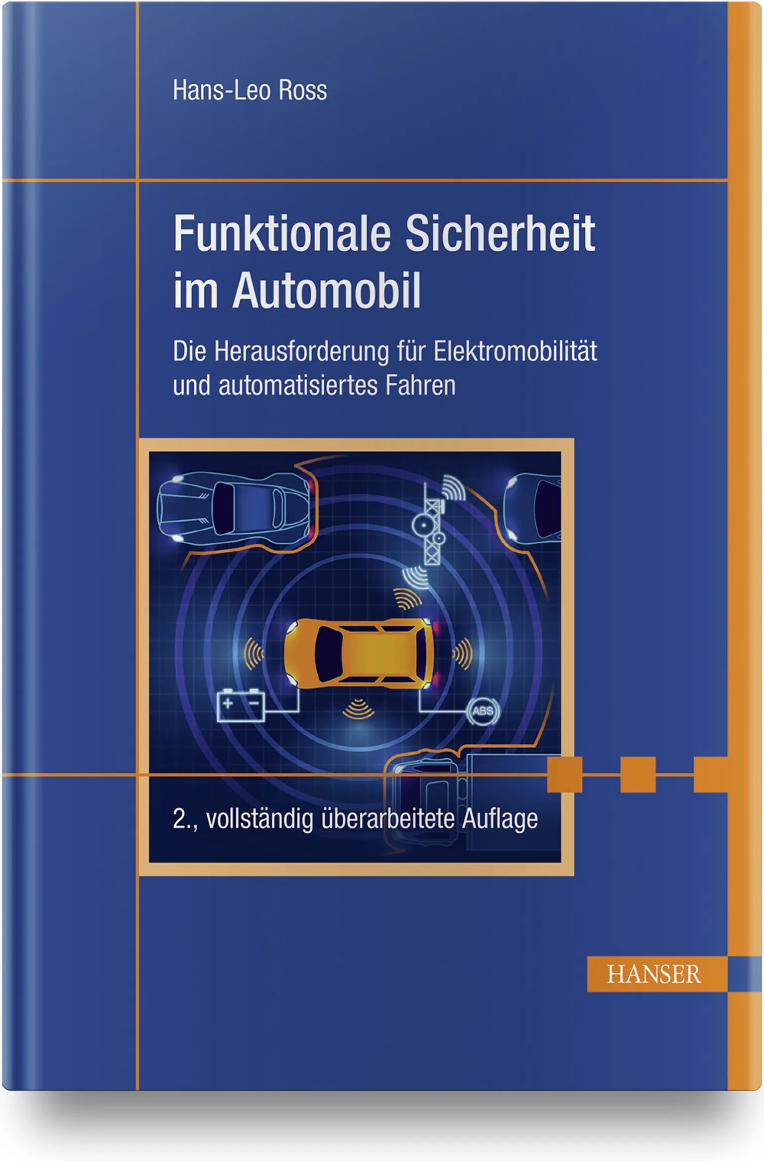 Buchcover von 'Funktionale Sicherheit im Automobil' - Gebundene Ausgabe von Hans-Leo Ross