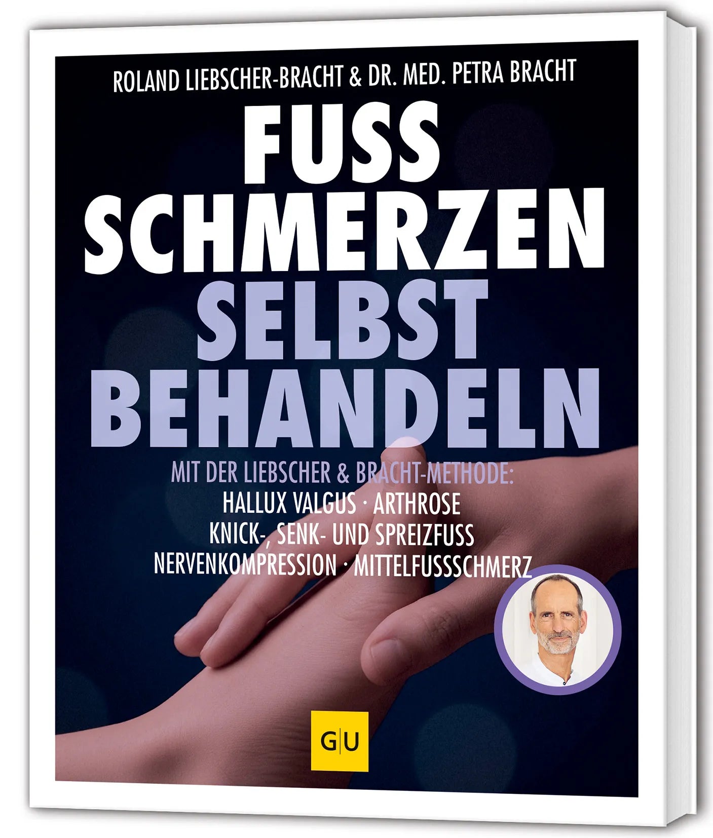 Buchcover von 'Fuß Schmerzen selbst behandeln' - Taschenbuch von Petra Bracht