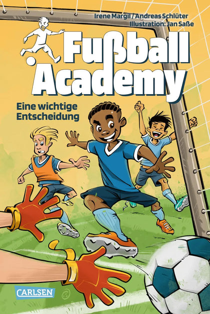 Buchcover von 'Fußball Academy 1: Eine wichtige Entscheidung' - Gebundene Ausgabe von Irene Margil