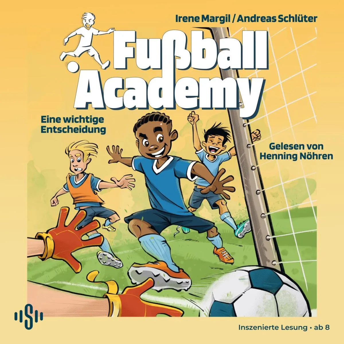Cover: Fußball Academy 1: Eine wichtige Entscheidung (Hörbuch Download) von Irene Margil