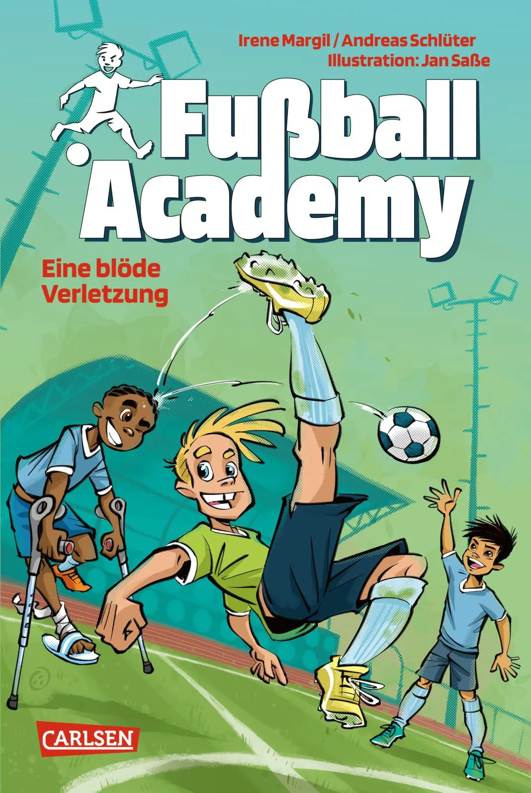 Buchcover von 'Fußball Academy 2: Eine blöde Verletzung' - Gebundene Ausgabe von Irene Margil