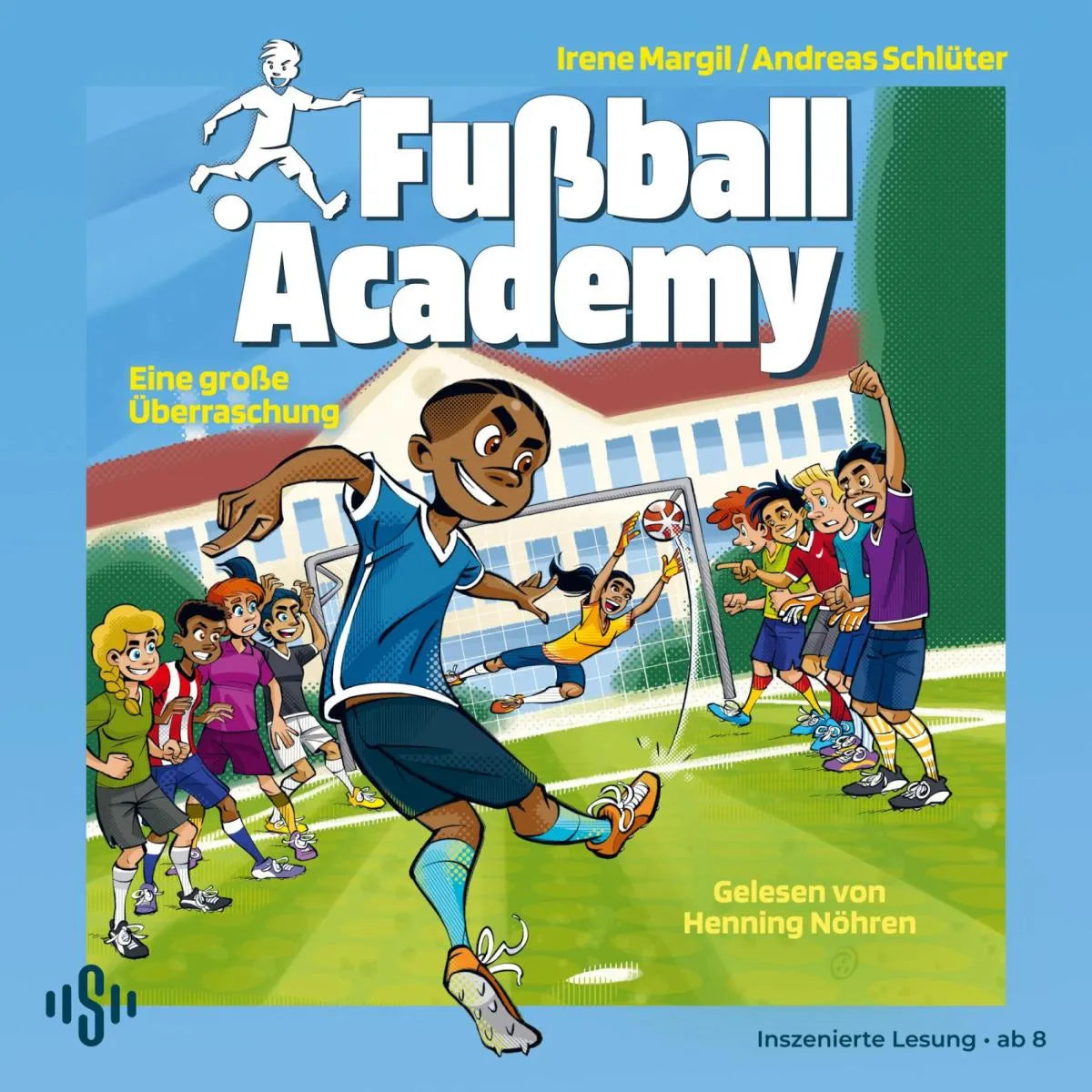 Cover: Fußball Academy 3: Eine große Überraschung (Hörbuch Download) von Andreas Schlüter