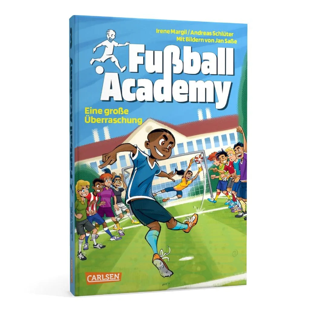 Irene Margil - Fußball Academy 3: Eine große Überraschung