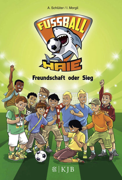 Buchcover von 'Fußball-Haie – Freundschaft oder Sieg' - Gebundene Ausgabe von Andreas Schlüter