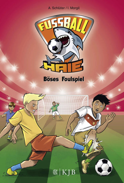 Buchcover von 'Fußball-Haie: Böses Foulspiel' - Gebundene Ausgabe von Andreas Schlüter