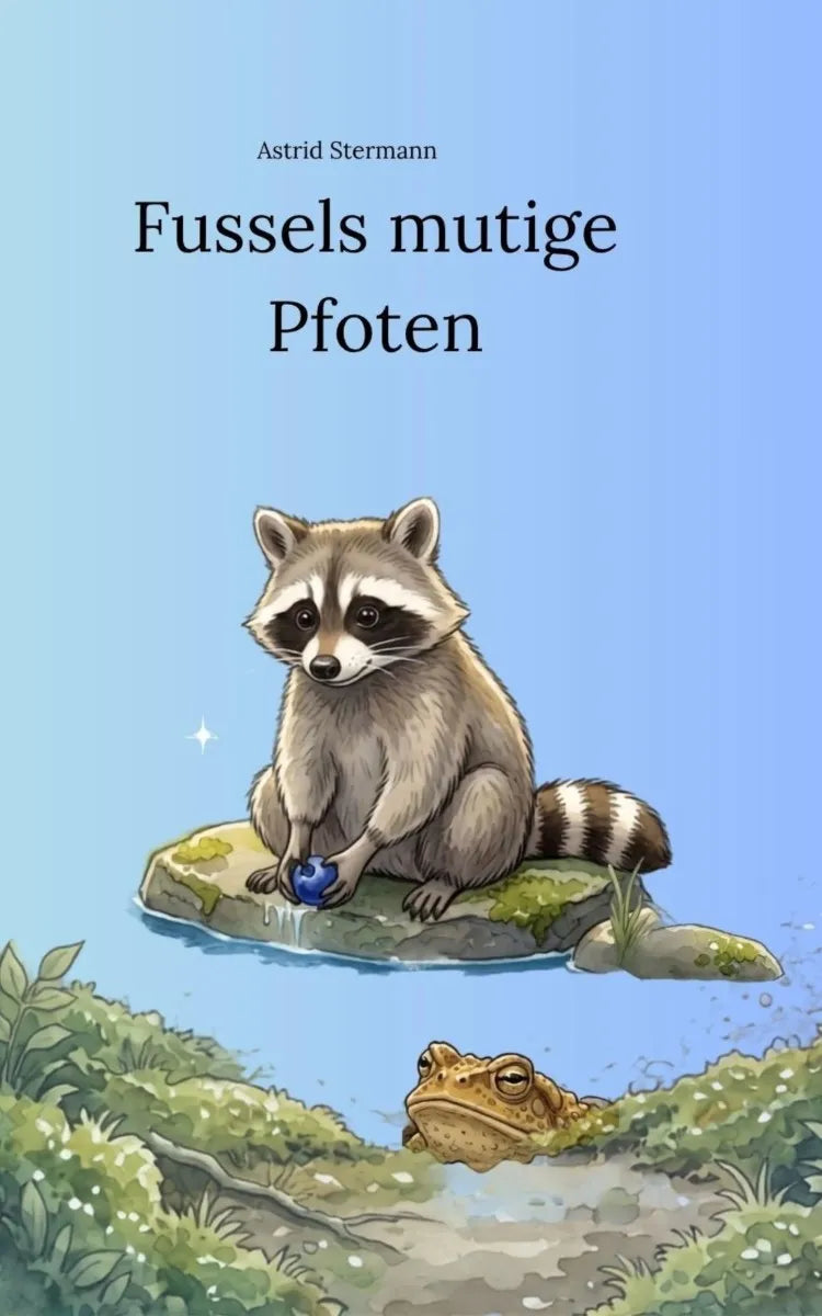 Cover: Fussels mutige Pfoten (E-Book) von Astrid Stermann