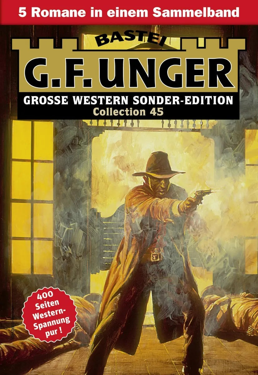 Cover: G. F. Unger Sonder-Edition Collection 45 (E-Book)