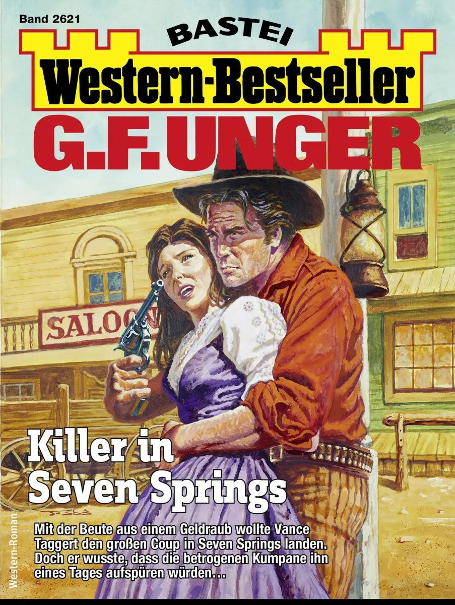 Cover: G. F. Unger Western-Bestseller 2621 (E-Book)