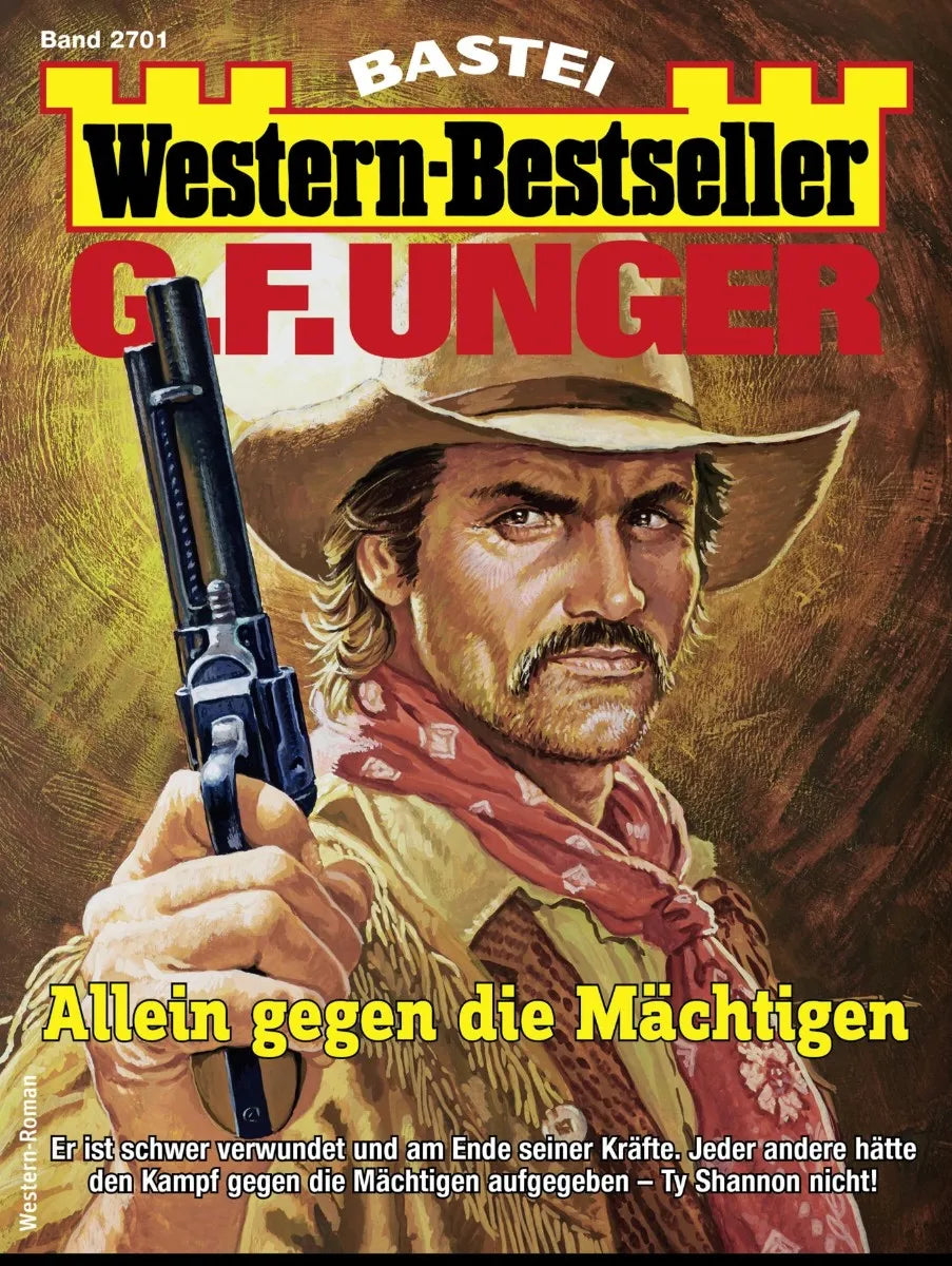 Cover: G. F. Unger Western-Bestseller 2701 (E-Book)