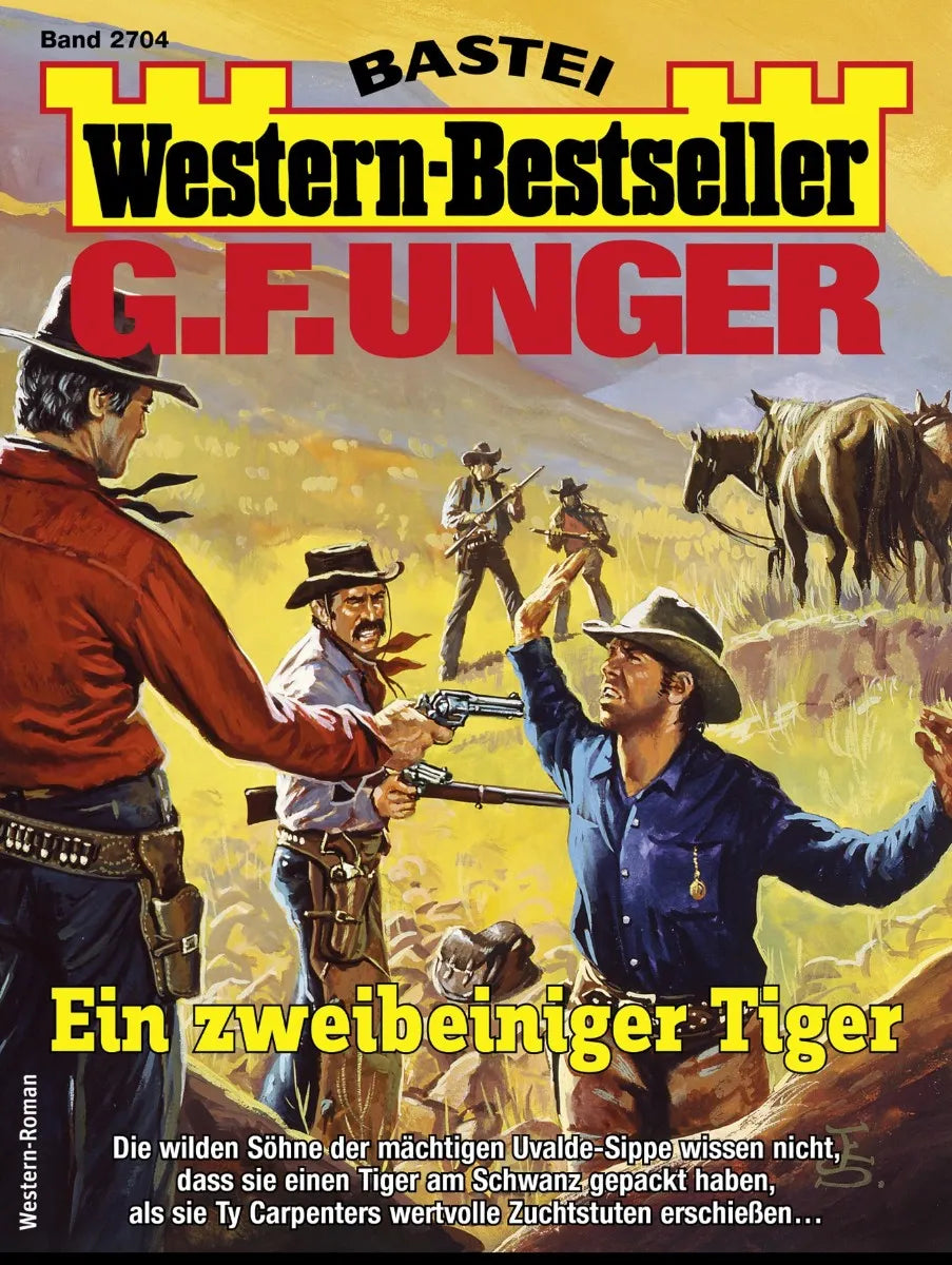 Cover: G. F. Unger Western-Bestseller 2704 (E-Book)