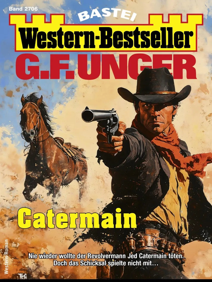 Cover: G. F. Unger Western-Bestseller 2706 (E-Book)