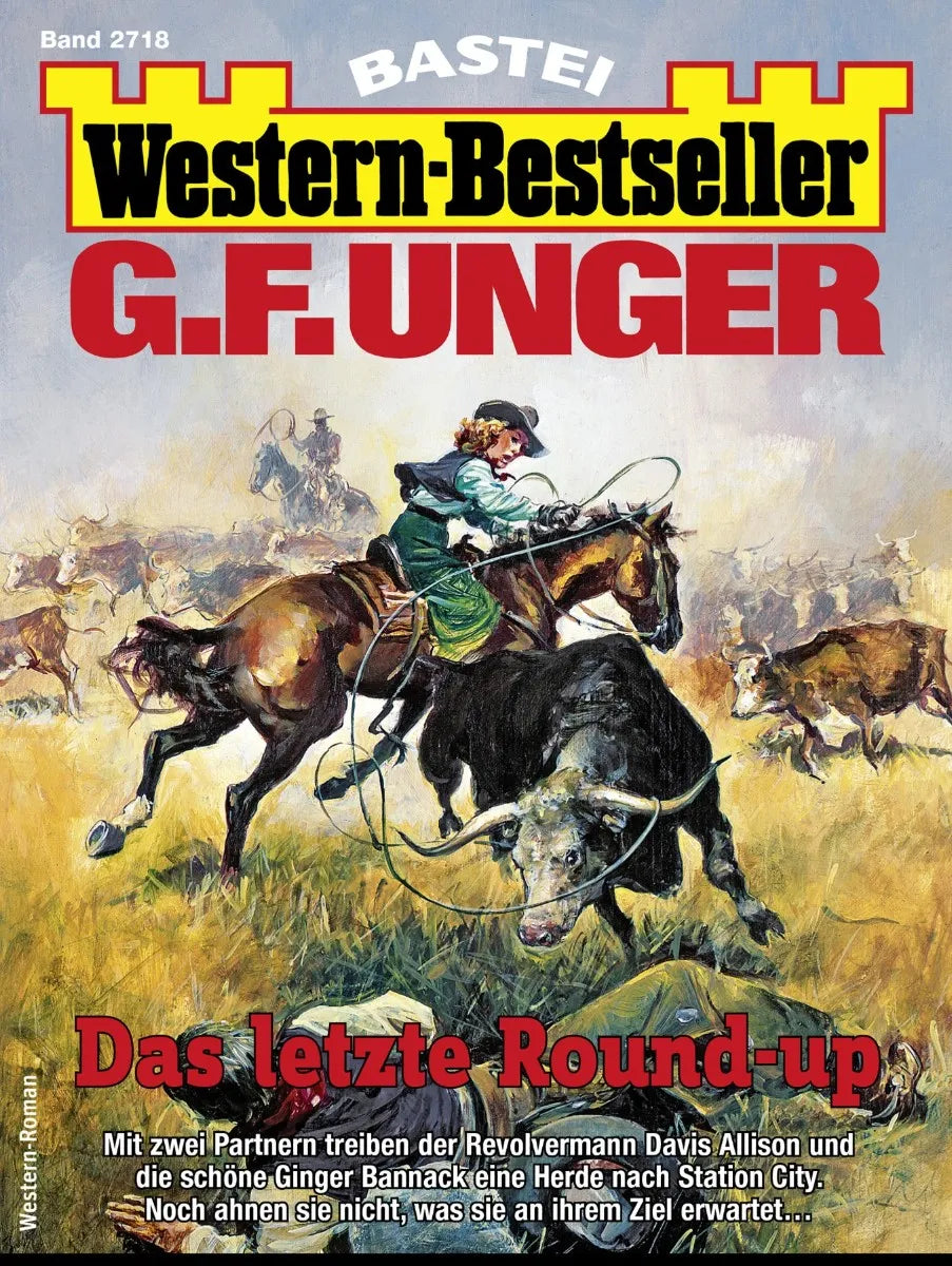 Cover: G. F. Unger Western-Bestseller 2718 (E-Book)