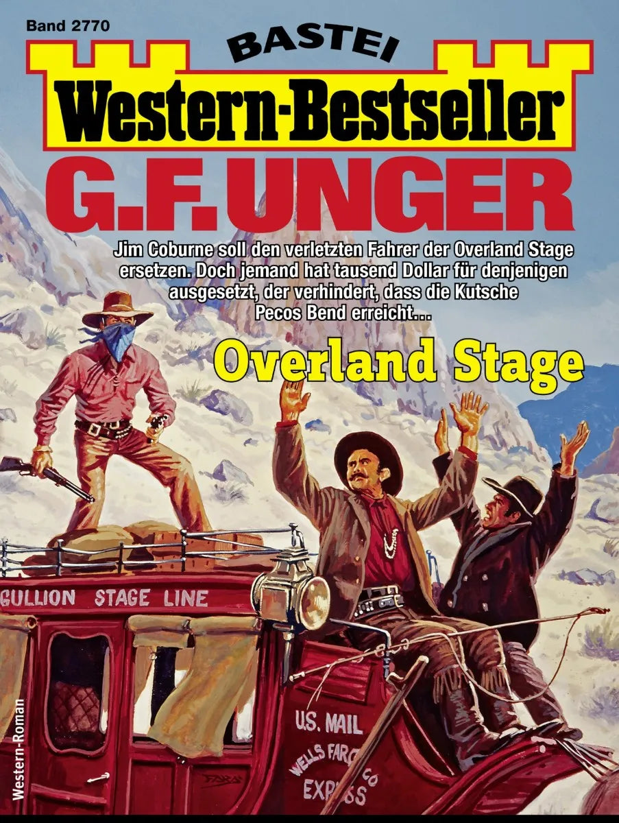 Cover: G. F. Unger Western-Bestseller 2770 (E-Book)