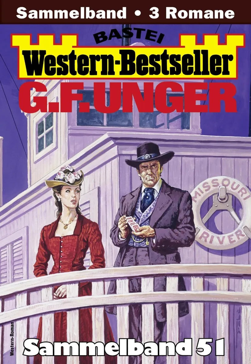 Cover: G. F. Unger Western-Bestseller Sammelband 51 (E-Book)
