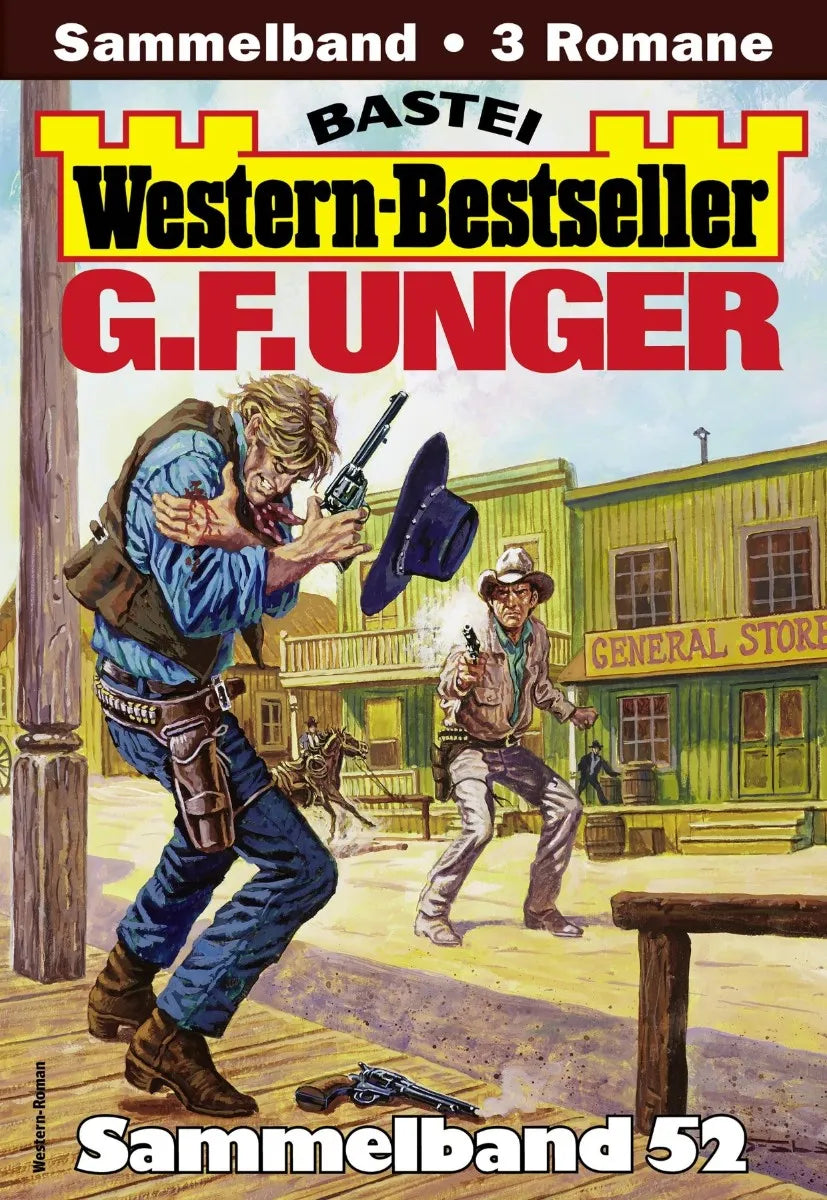 Cover: G. F. Unger Western-Bestseller Sammelband 52 (E-Book)
