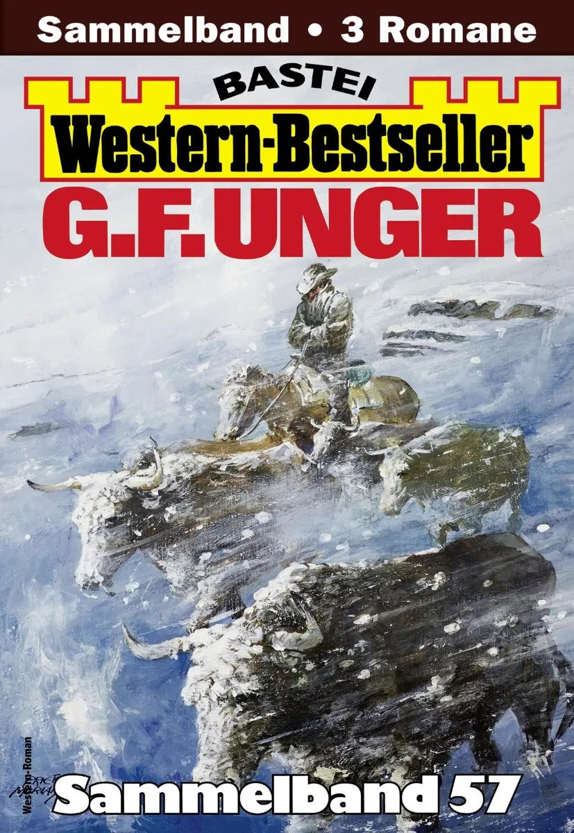 Cover: G. F. Unger Western-Bestseller Sammelband 57 (E-Book)