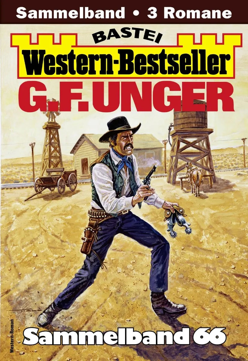Cover: G. F. Unger Western-Bestseller Sammelband 66 (E-Book)