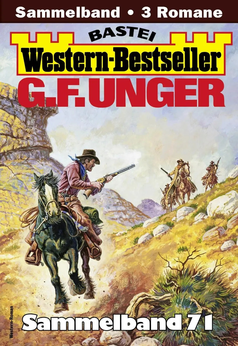 Cover: G. F. Unger Western-Bestseller Sammelband 71 (E-Book)
