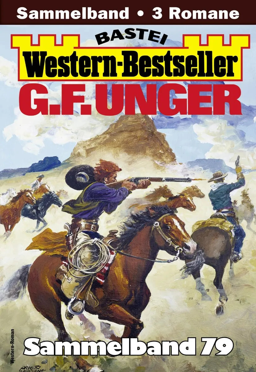 Cover: G. F. Unger Western-Bestseller Sammelband 79 (E-Book)