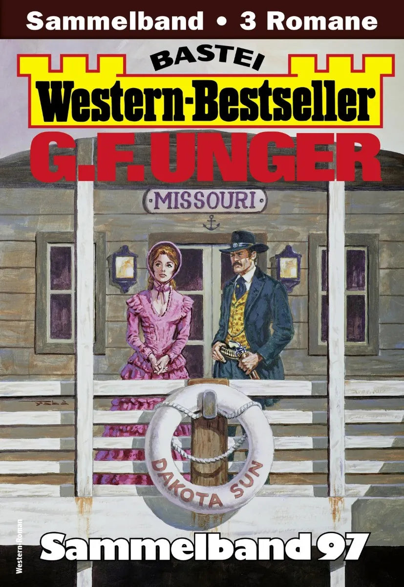 Cover: G. F. Unger Western-Bestseller Sammelband 97 (E-Book)