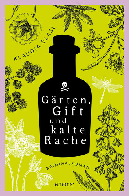 Cover: Gärten, Gift und kalte Rache (E-Book) von Klaudia Blasl
