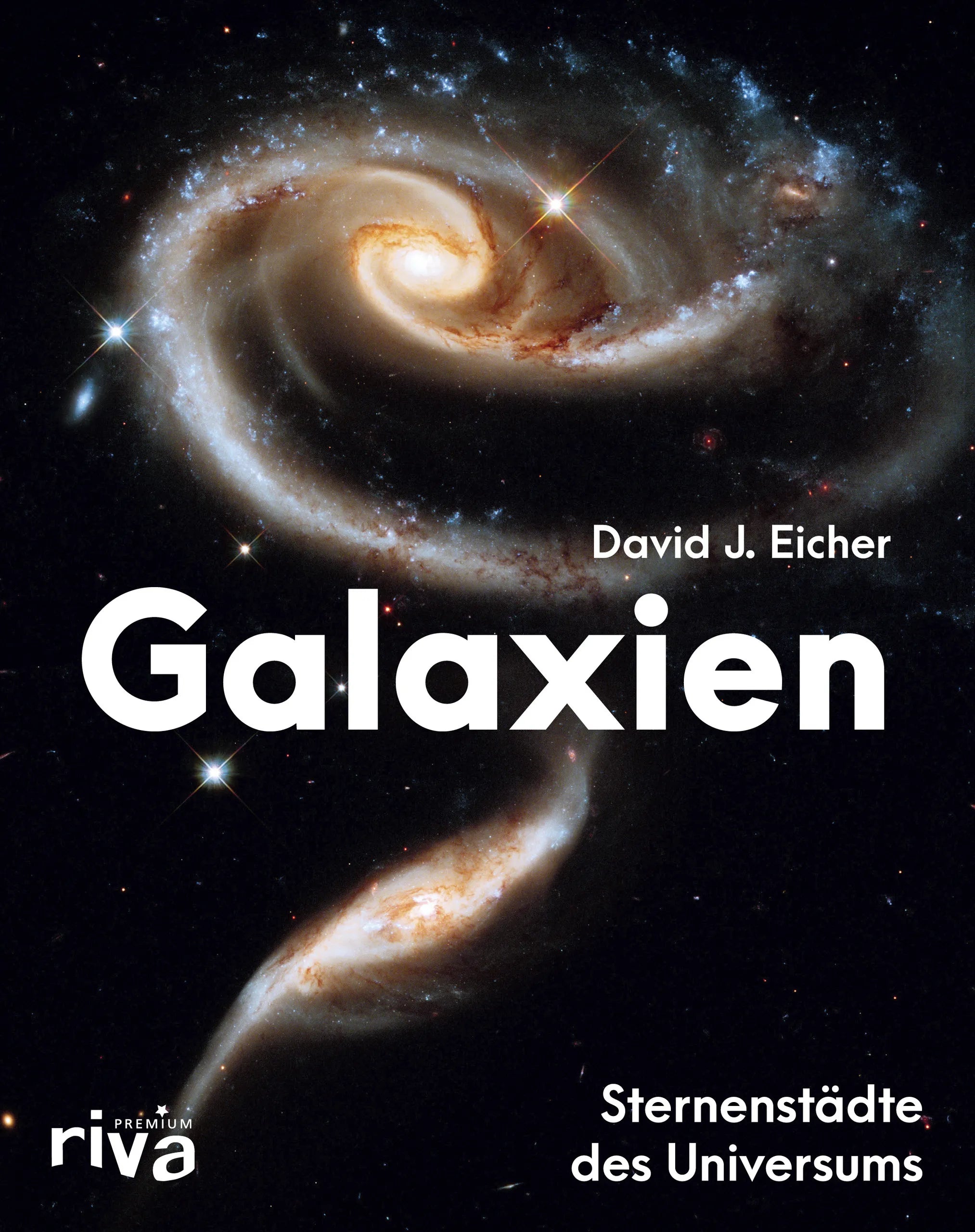 Buchcover von 'Galaxien' - Gebundene Ausgabe von David J. Eicher