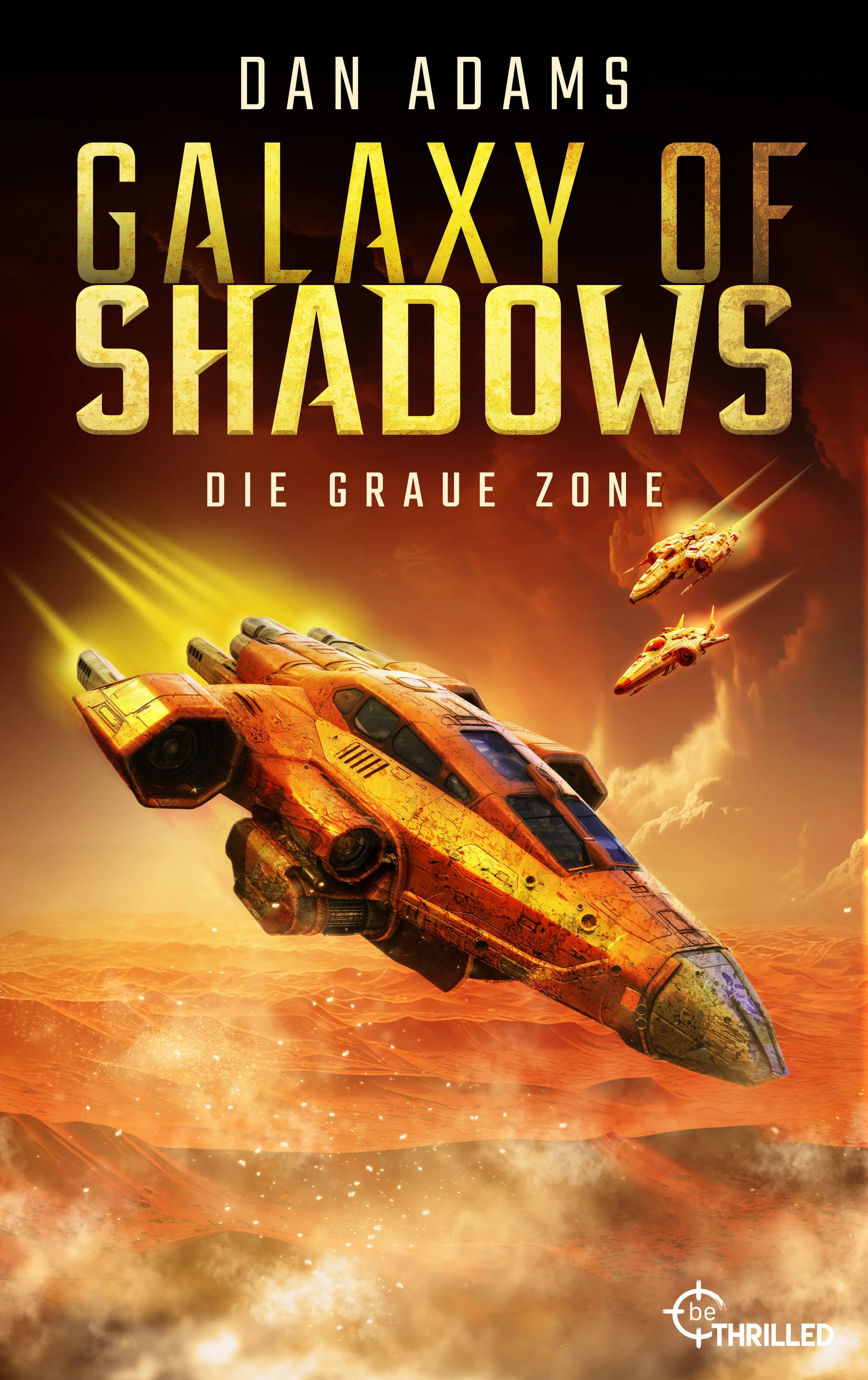 Cover: Galaxy of Shadows - Die graue Zone (E-Book) von Dan Adams