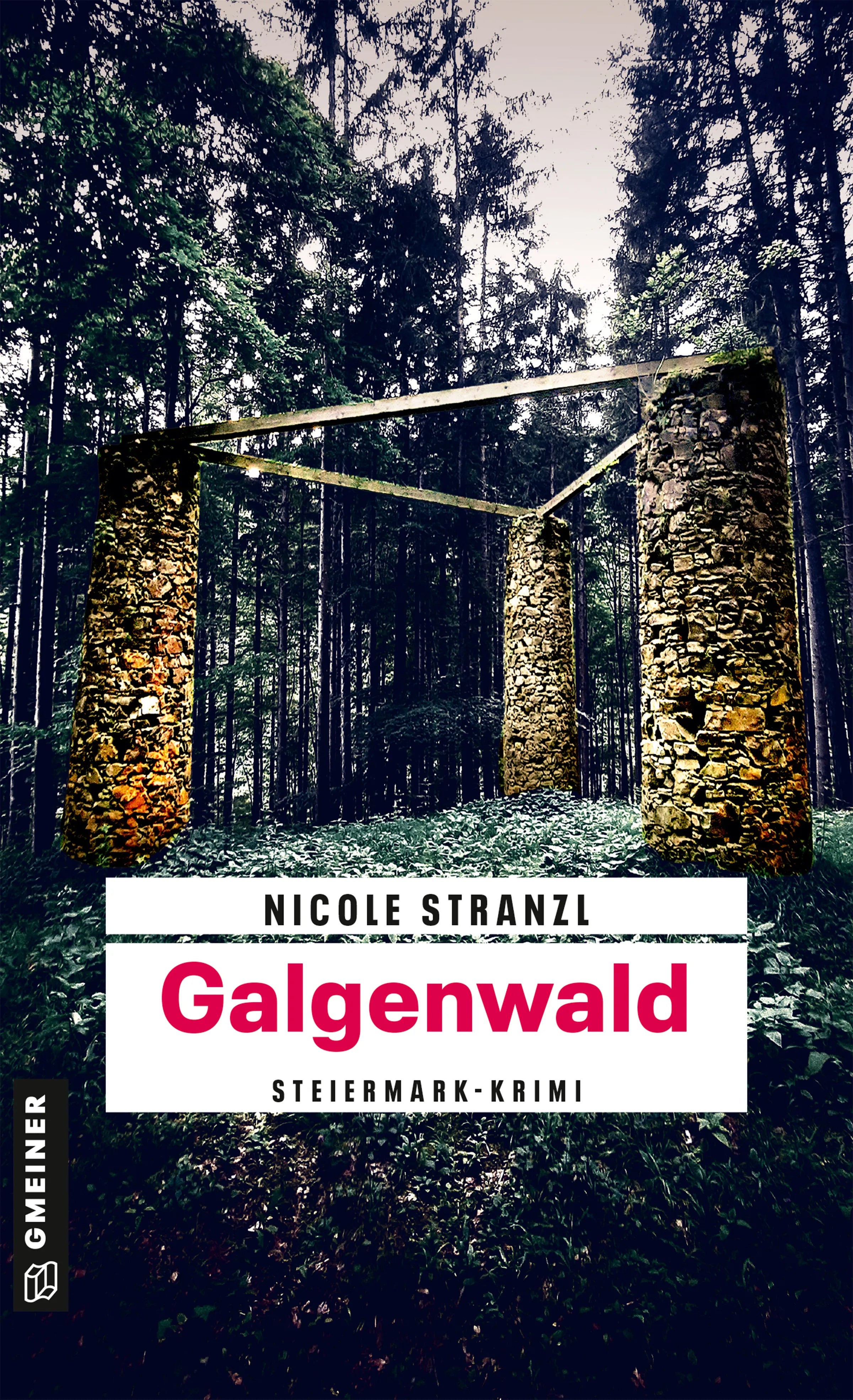 Cover: Galgenwald (E-Book) von Nicole Stranzl