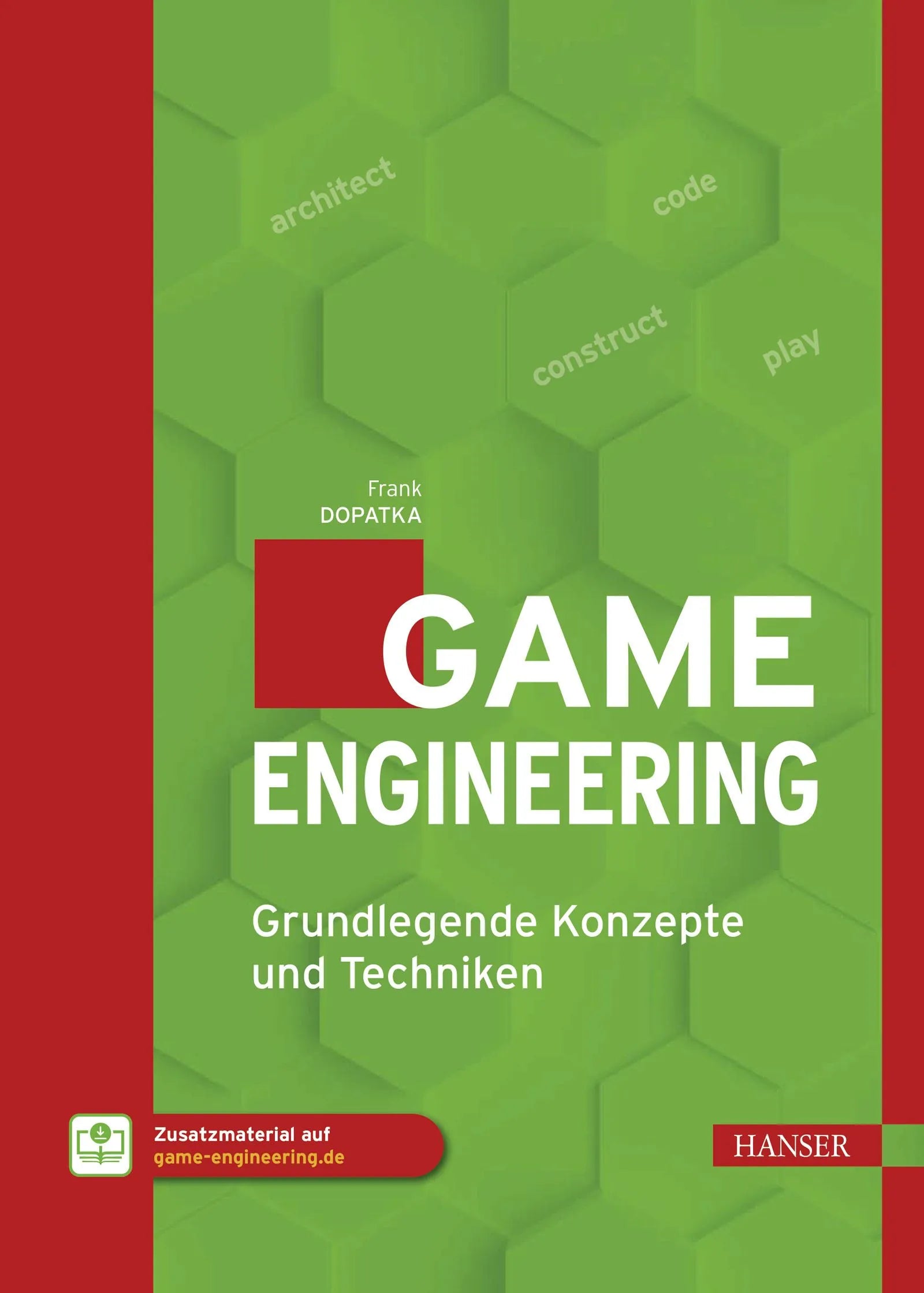 Cover: Game Engineering (E-Book) von Frank Dopatka