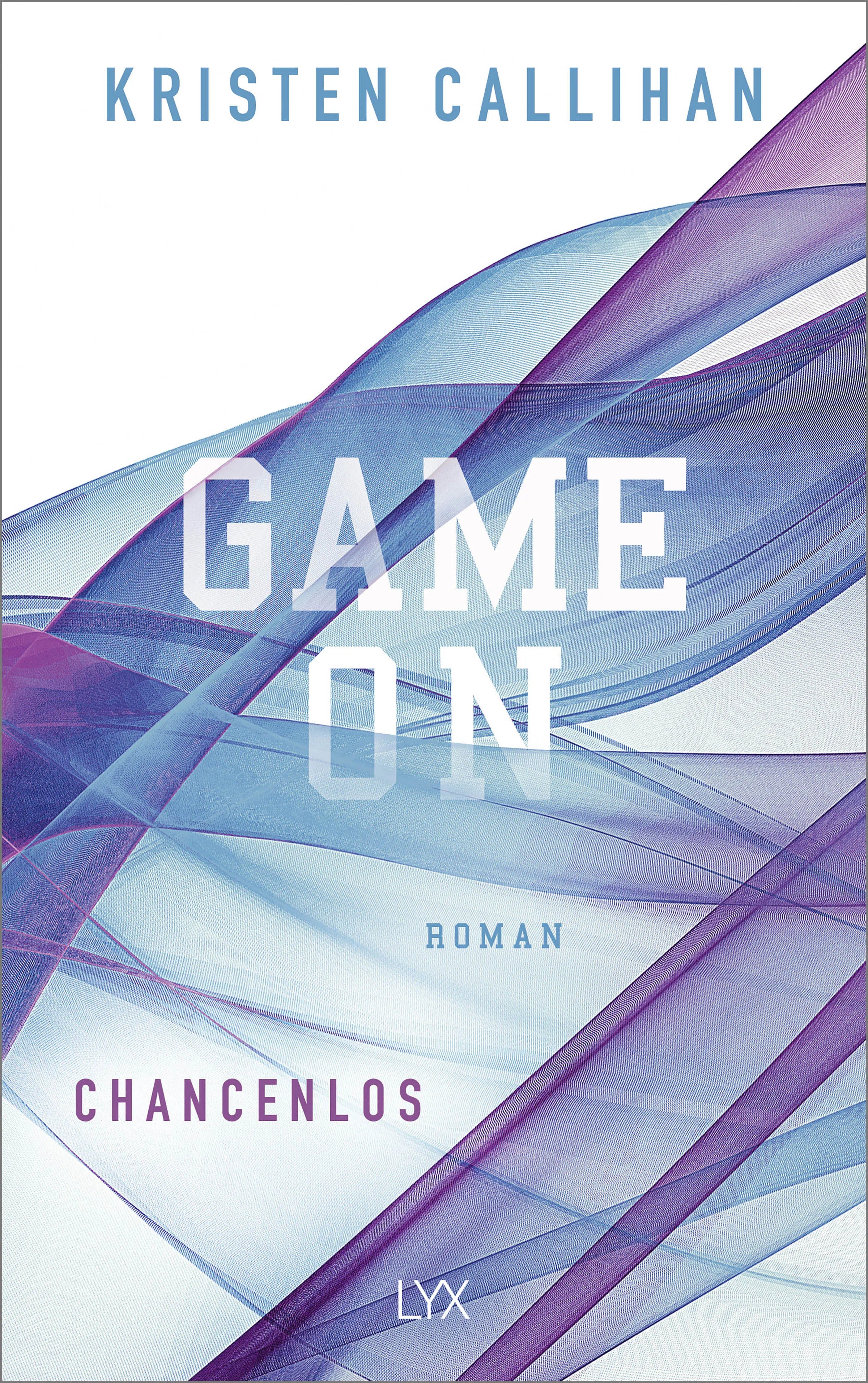 Buchcover von 'Game on - Chancenlos' - Paperback von Kristen Callihan