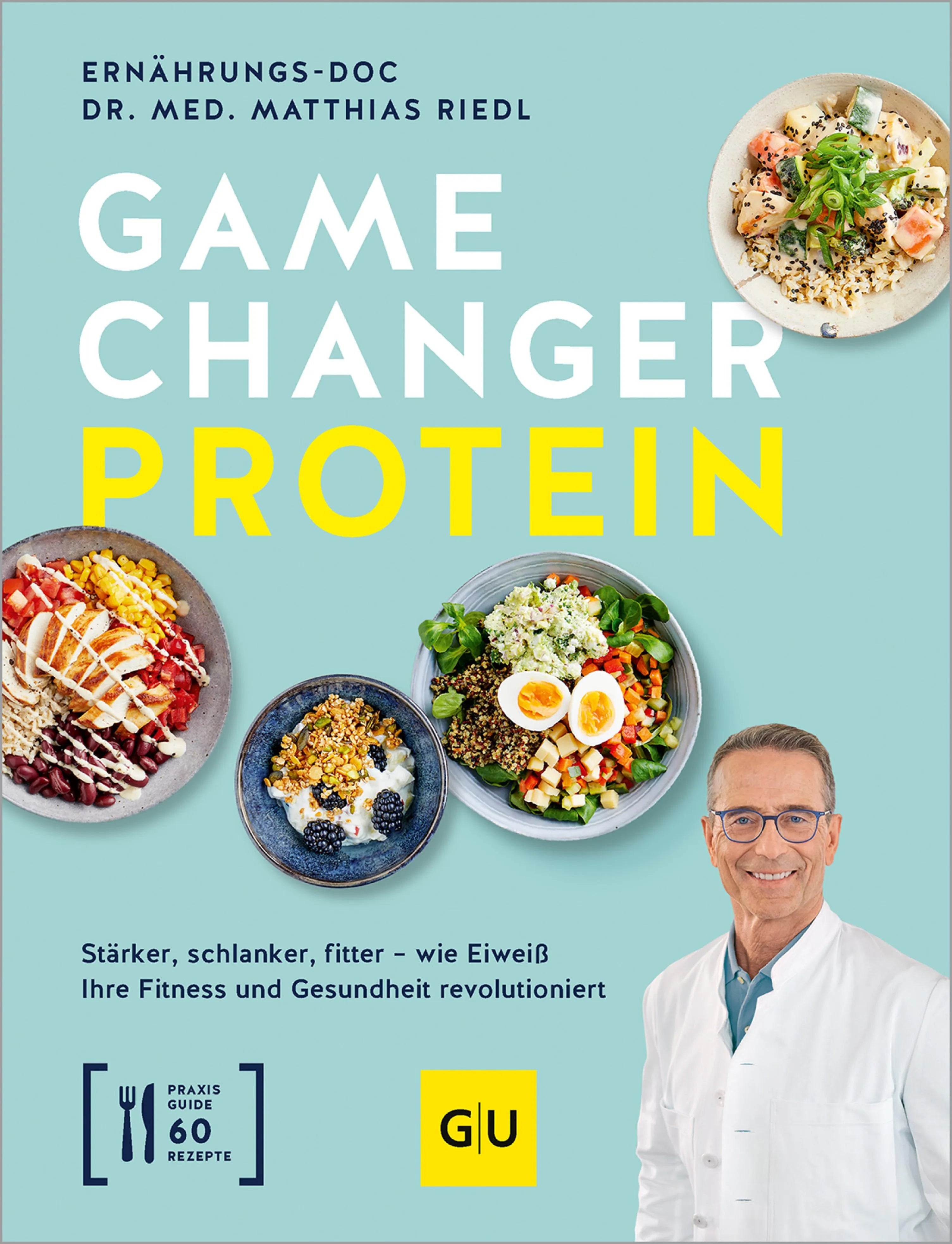 Cover: Gamechanger Protein (E-Book) von Dr. med. Matthias Riedl