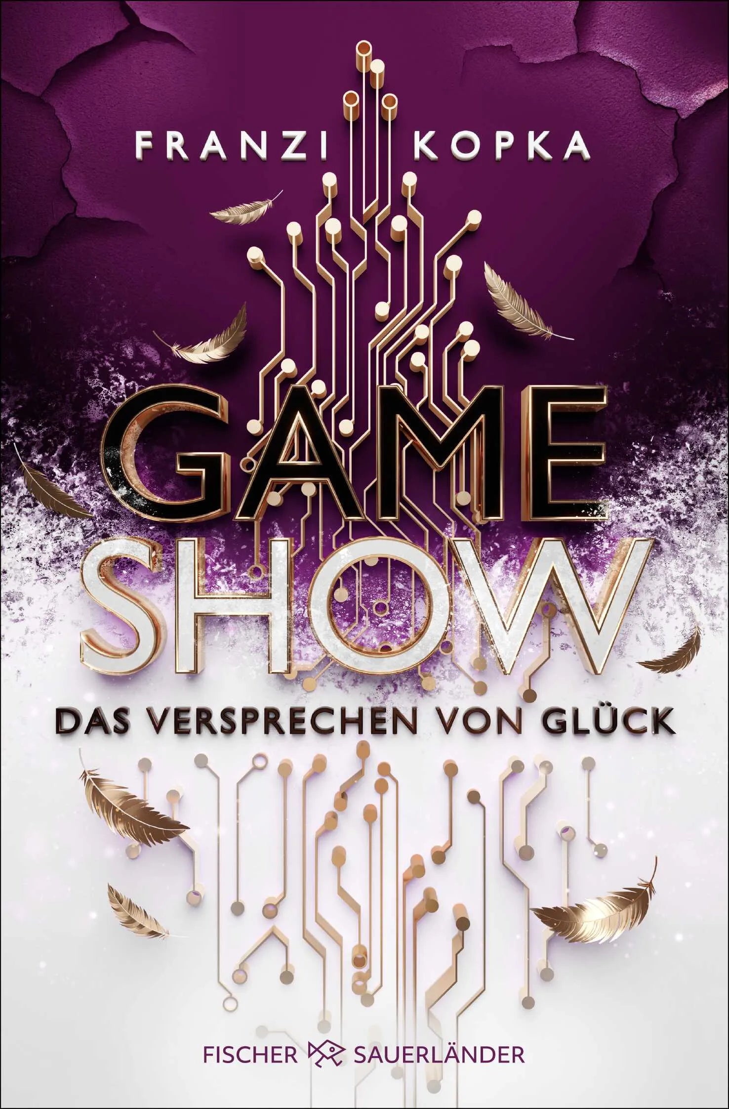 Buchcover von 'Gameshow – Das Versprechen von Glück' - Taschenbuch von Franzi Kopka