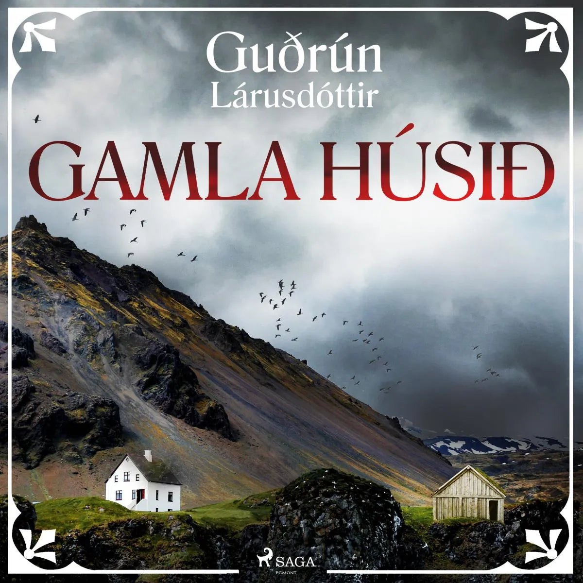 Cover: Gamla húsið (Hörbuch Download) von Guðrún Lárusdóttir