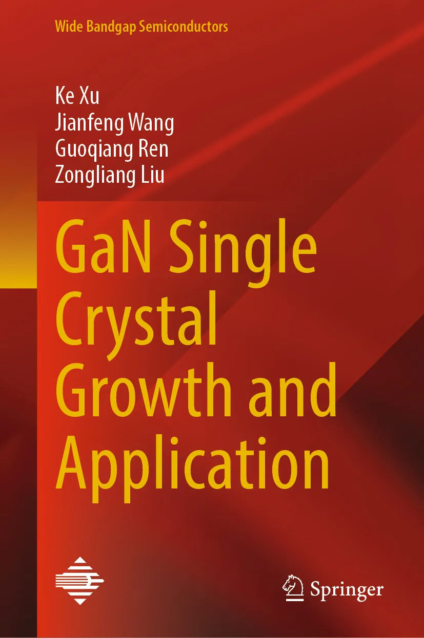Cover: GaN Single Crystal Growth and Application (E-Book) von Ke Xu