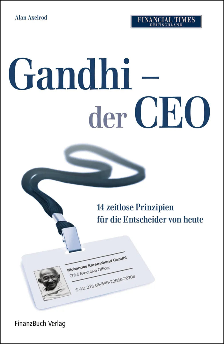 Buchcover von 'Gandhi - der CEO' - Gebundene Ausgabe von Alan Axelrod