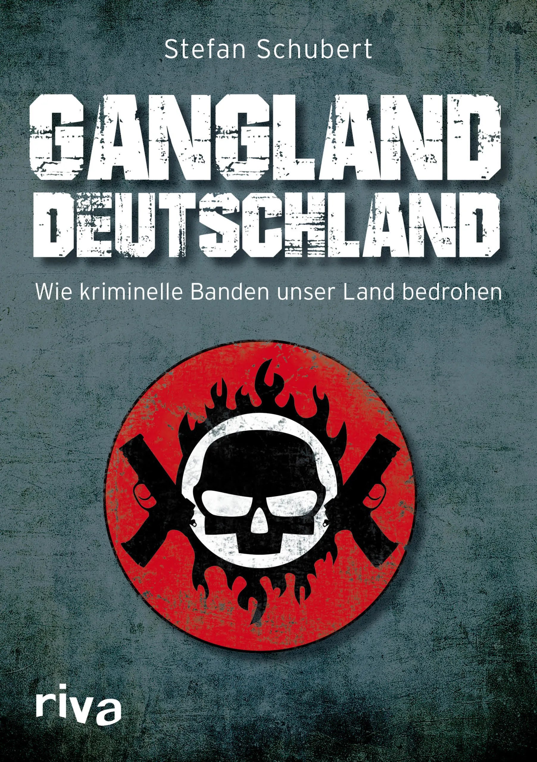 Buchcover von 'Gangland Deutschland' - Taschenbuch von Stefan Schubert