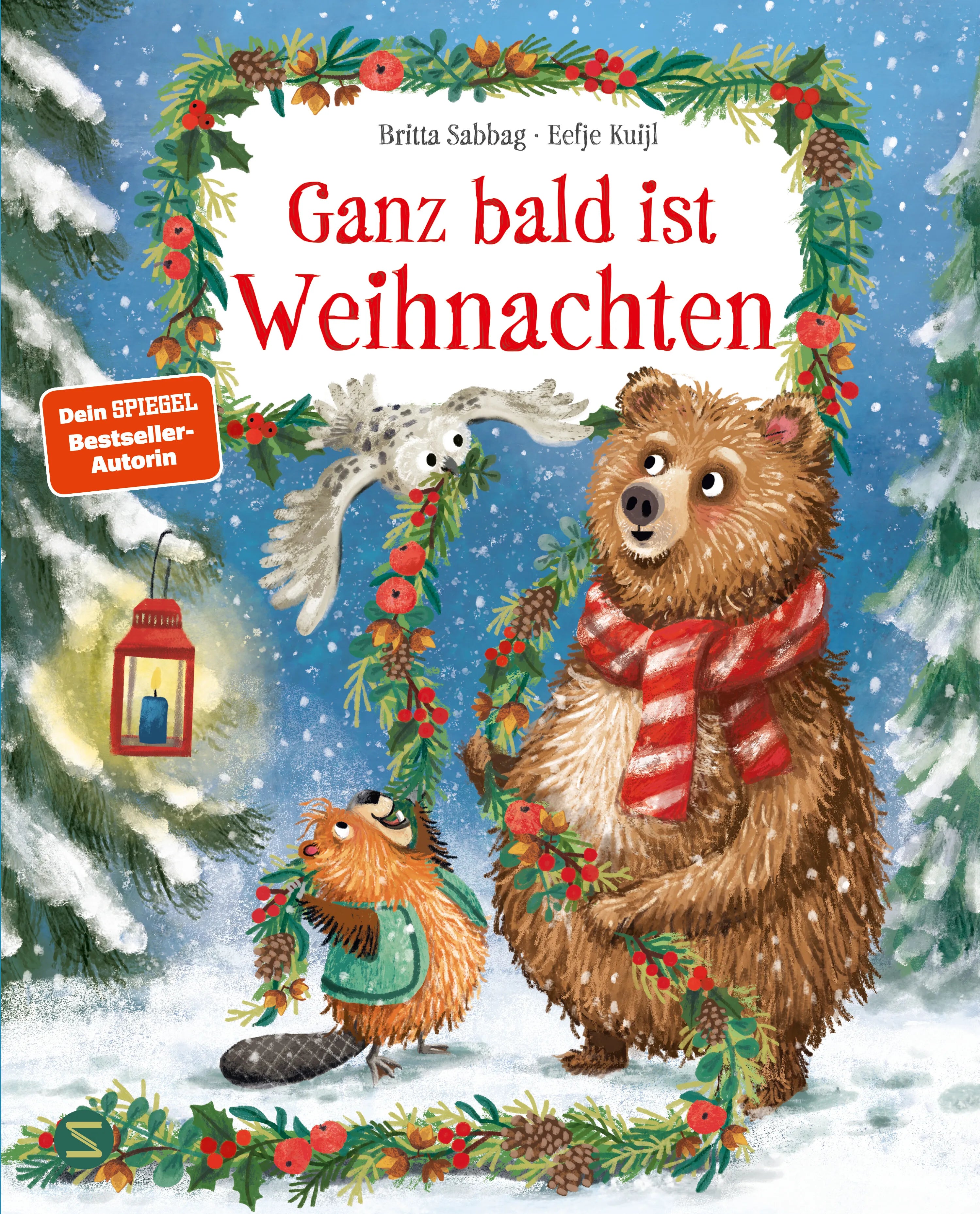 Buchcover von 'Ganz bald ist Weihnachten' - Gebundene Ausgabe von Britta Sabbag