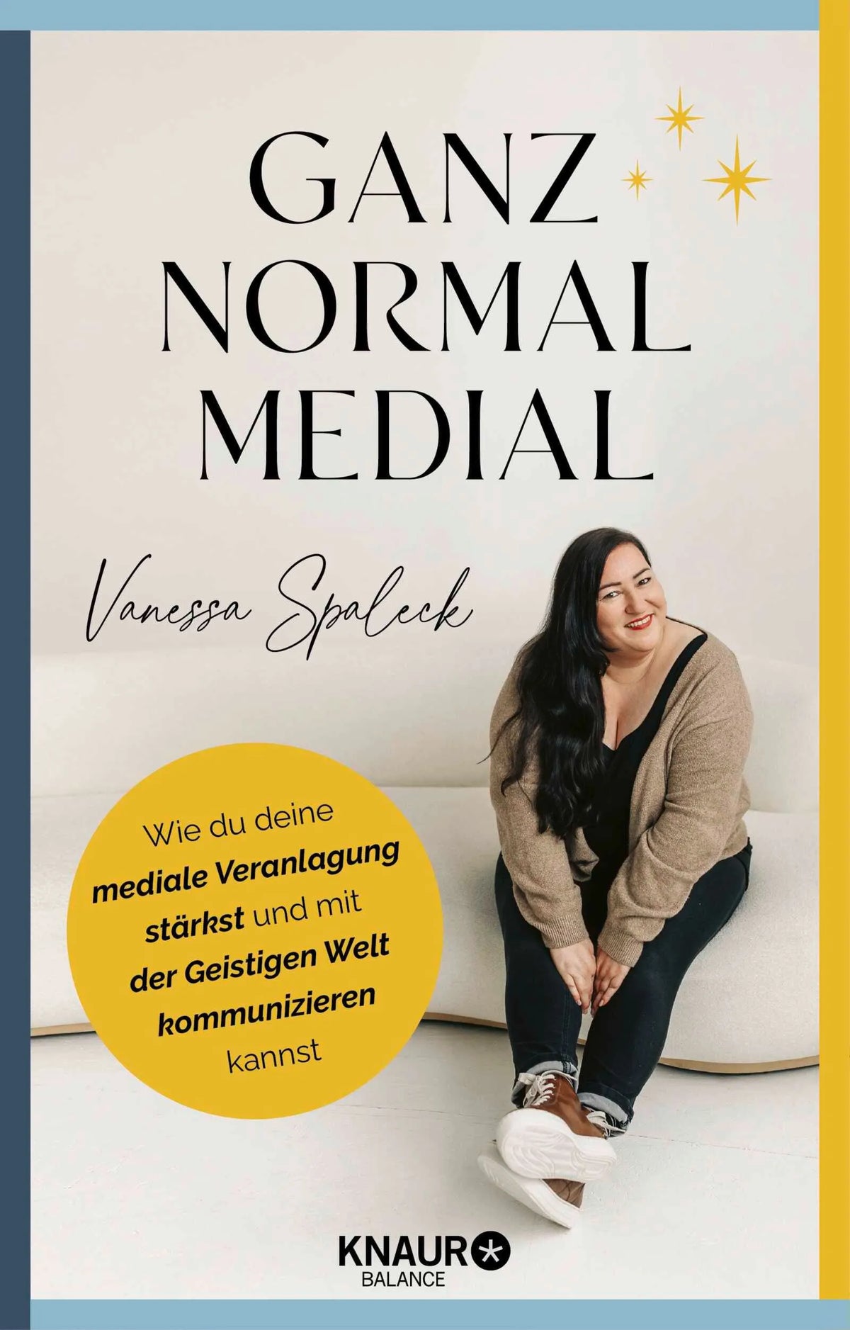 Cover: Ganz normal medial (Hardcover) von Vanessa Spaleck