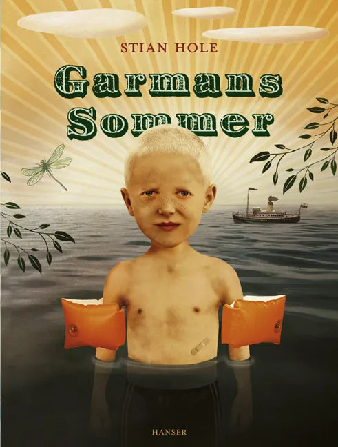 Buchcover von 'Garmans Sommer' - Gebundene Ausgabe von Stian Hole