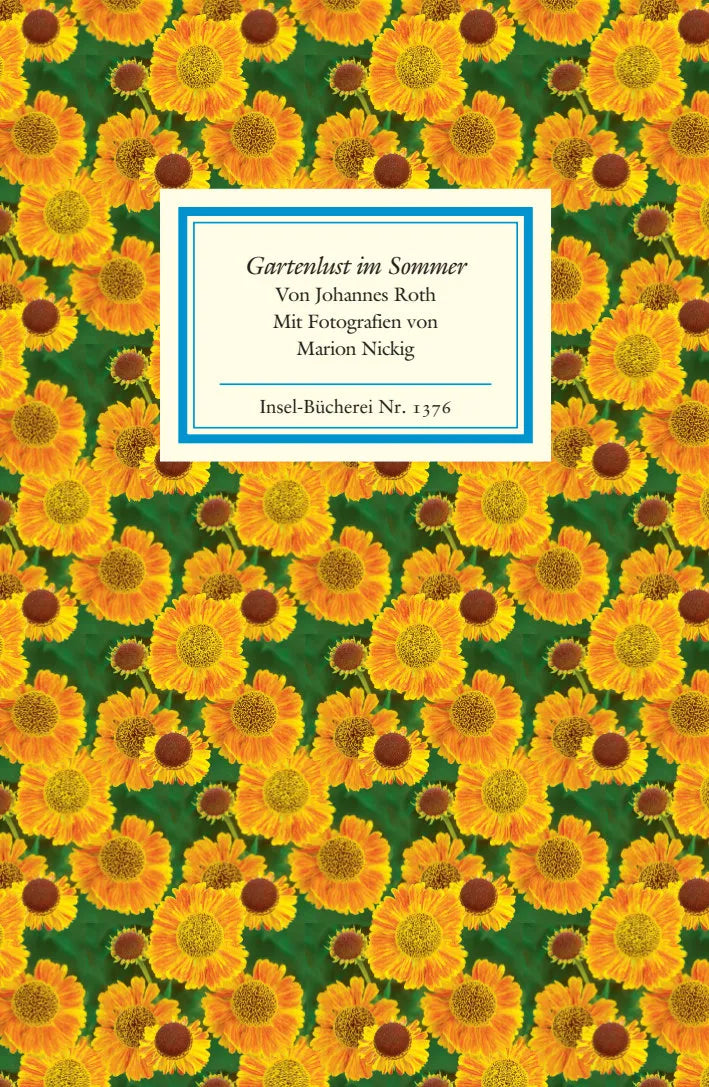 Buchcover von 'Gartenlust im Sommer' - Gebundene Ausgabe von Johannes Roth